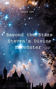  lauxon et  Laura Lee - Beyond the Stars Steven's Divine Encounter.