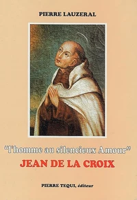 L'Homme Au Silencieux Amour Jean De La Croix