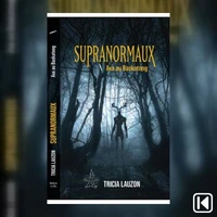 Supranormaux Tome 1