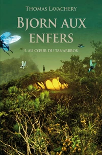 Au coeur du Tanarbrok