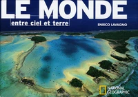Le monde entre ciel et terre