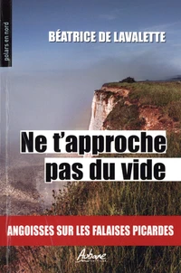 Ne t'approche pas du vide