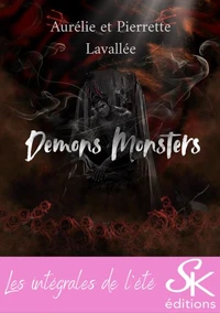 Demons Monsters - L'intégrale
