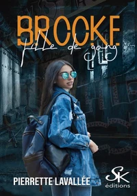 Brooke, fille de gang