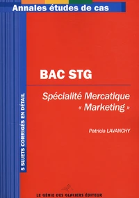 Epreuve écrite de la spécialité marketing Bac STG