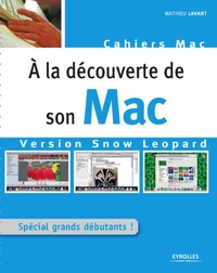A la découverte de son Mac version Snow Leopard