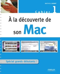 A la découverte de son Mac