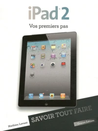 ipad 2, vos premiers pas