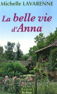 La belle vie d'Anna