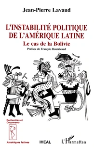 L'instabilité politique de l'Amérique latine