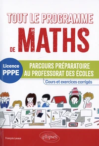 Tout le programme de maths Licence PPPE