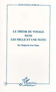 Le thème du voyage dans "Les Mille et une nuits"