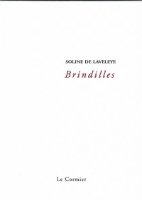 Laveleye soline De - Brindilles.