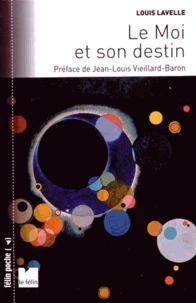 Le moi et son destin