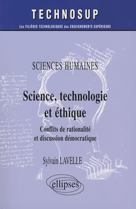 Sciences, technologie et éthique