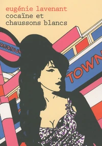Cocaïne et chaussons blancs