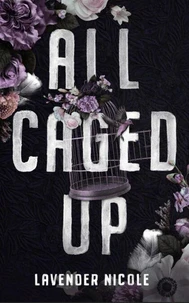 All Caged Up