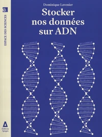 Stocker nos données sur ADN