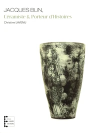 Jacques Blin, Céramiste et Porteur d'Histoires