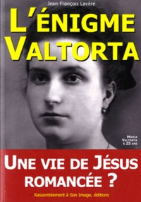 L'énigme Valtorta