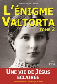 L'énigme Valtorta