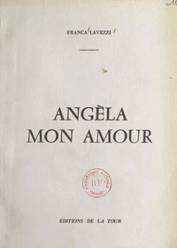 Angèla, mon amour