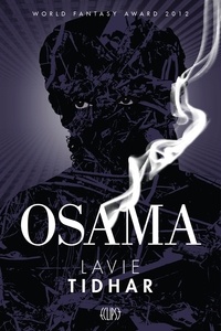 Lavie Tidhar - Osama.