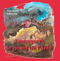 Jaunagourri, le géant de l'Anie