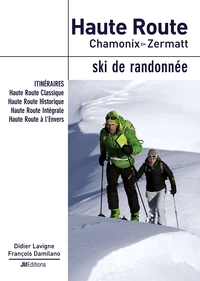 Haute Route Chamonix - Zermatt