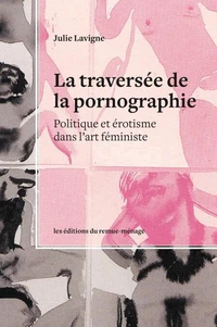 La traversée de la pornographie