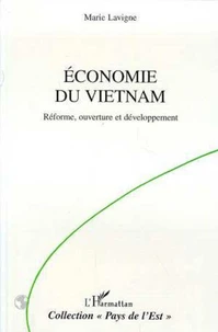 ECONOMIE DU VIETNAM. Réforme, ouverture et développement