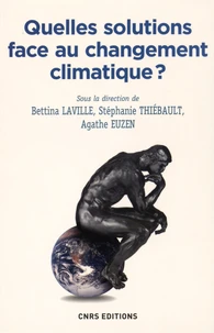Quelles solutions face au changement climatique ?
