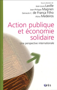  LAVILLE JEAN LOUIS - Action publique et économie solidaire - Une perspective internationale.