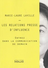Les relations presse d'influence
