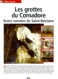 Les Grottes Du Cornadore. Bains Romains De Saint-Nectaire