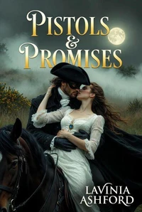 Pistols &amp; Promises