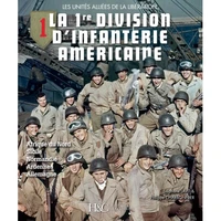La 1re Division d'infanterie américaine