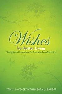 Wishes for Better Living