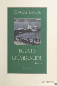 Éclats d'émeraude