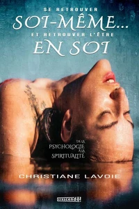 Se retrouver soi-meme et retrouver l'etre en soi