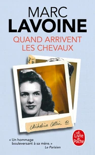 Quand arrivent les chevaux
