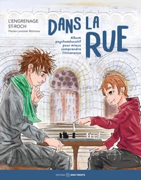 Dans la rue - Album psychoéducatif pour mieux comprendre l'itinérance