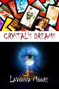  LaVonna Moore - Crystal's Dreams.