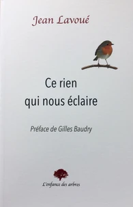 Ce rien qui nous éclaire