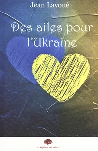 Des ailes pour l'Ukraine