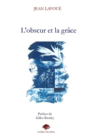 L'obscur et la grâce