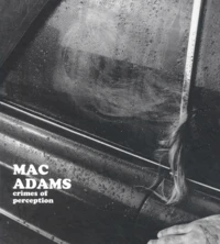 Mac Adams. Crimes Of Perception