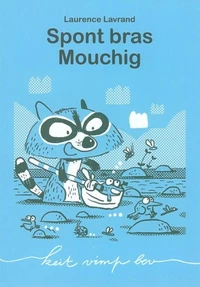 Spont bras mouchig