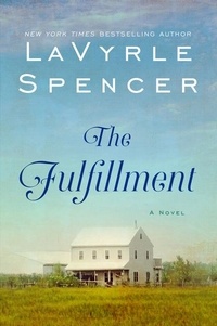 LaVyrle Spencer - The Fulfillment.