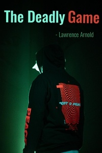  Lawrence Arnold - The Deadly Game.